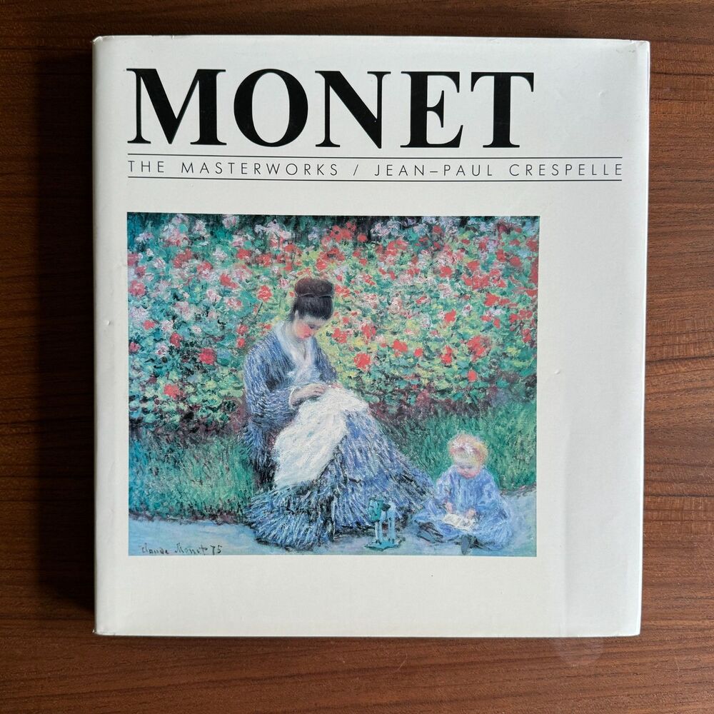 Vintage Hardcover Monet The Masterworks of Jean-Paul Crespelleby Portland House